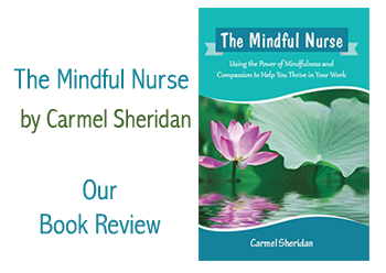 The Mindful Nurse